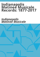 Indianapolis_Matinee_Musicale_records